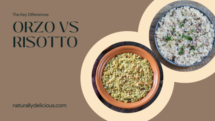 Orzo vs Risotto